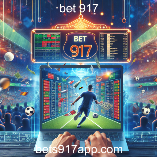 Apostas Esportivas na Bet 917: Emoção e Estratégia
